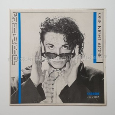 Sharp - One Night Alone • 7" Vinyl • EX - Labyrinth Music