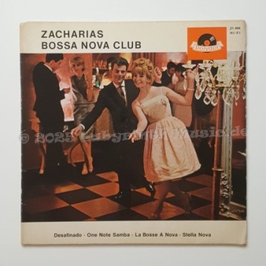 Zacharias Bossa Nova Club - Desafinado • 7" Vinyl • EX - Labyrinth Music