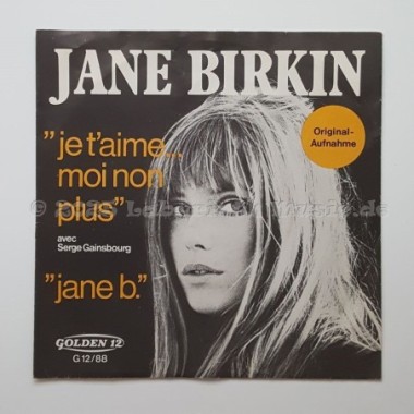Jane Birkin • Serge Gainsbourg - Je T'aime... Moi Non Plus • 7" Vinyl - Labyrinth Music