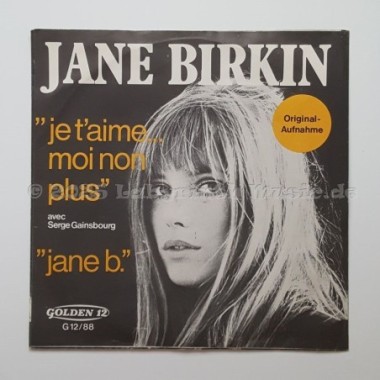 Jane Birkin • Serge Gainsbourg - Je T'aime... Moi Non Plus • 7" Vinyl - Labyrinth Music
