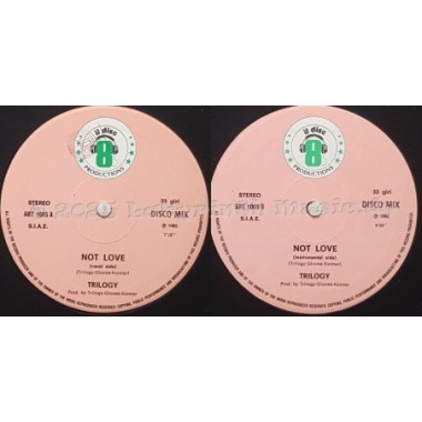 Trilogy - Not Love • 12" Vinyl Maxi • EX - Labyrinth Music