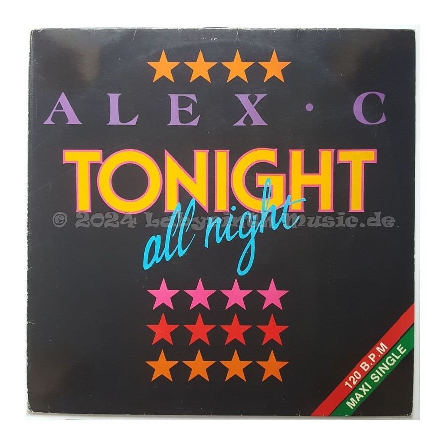 Alex C. - Tonight All Night • 12" Vinyl Maxi - Labyrinth Music