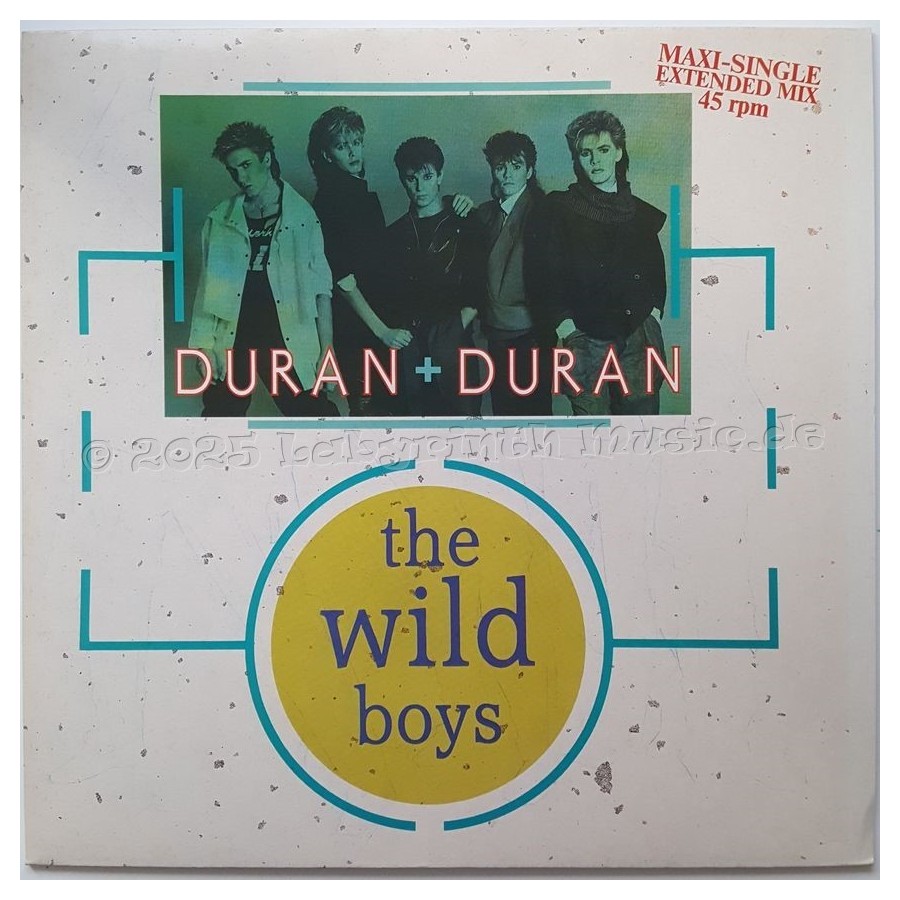 Duran Duran - The Wild Boys • 12" Vinyl Maxi • MINT - Labyrinth Music