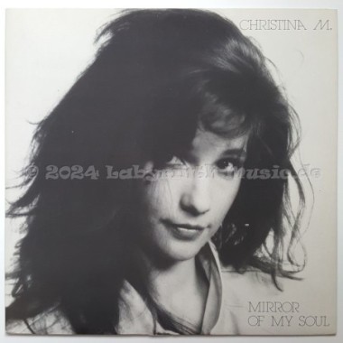 Christina M. - Mirror Of My Soul • 12" Vinyl Maxi • NM - Labyrinth Music