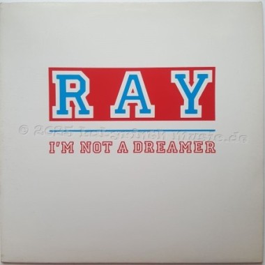 Ray - I'm Not A Dreamer • 12" Vinyl Maxi • NM - Labyrinth Music