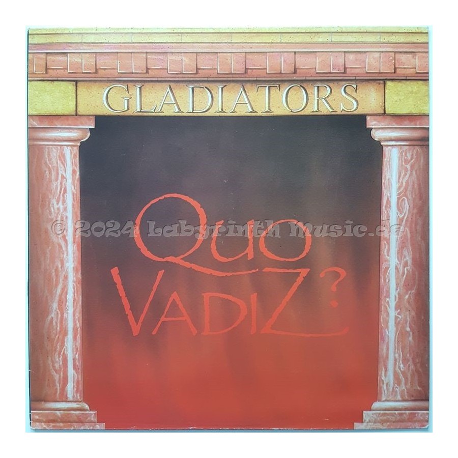 Gladiators - Quo Vadiz • 12" Vinyl Maxi • NM - Labyrinth Music