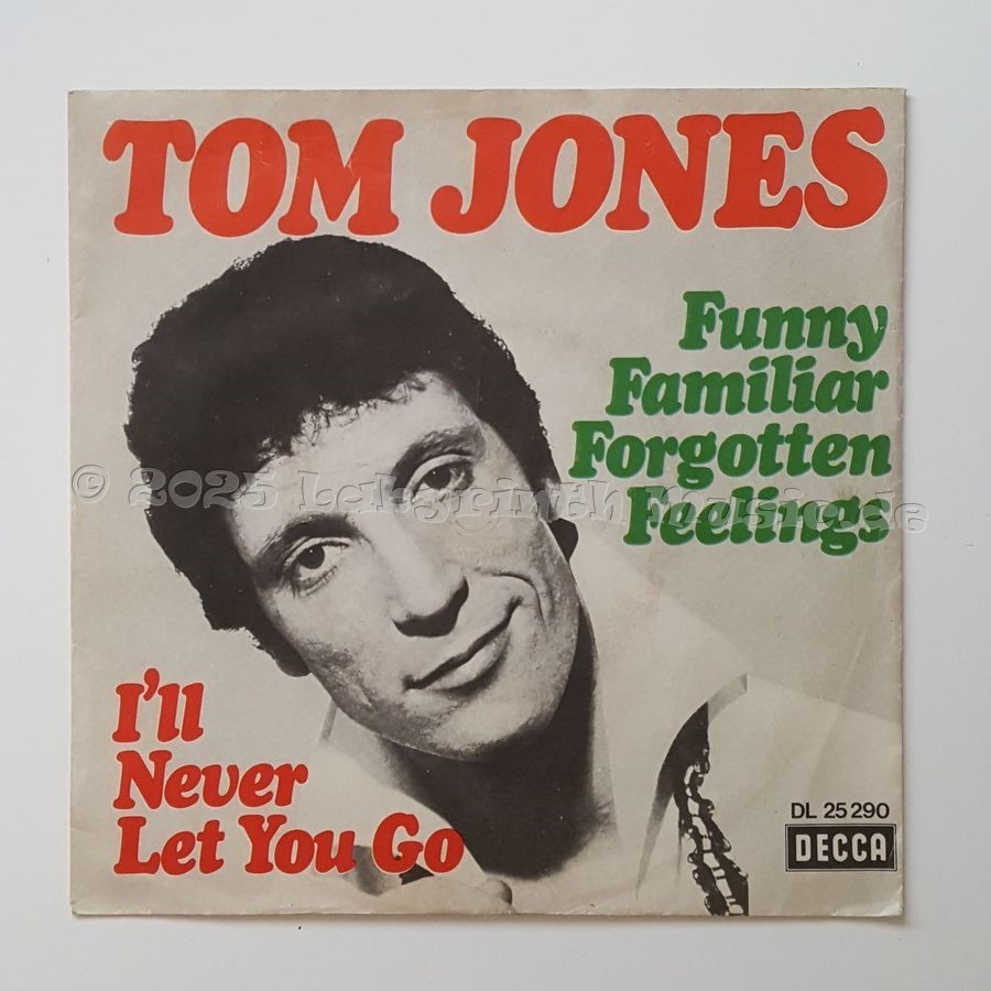 Tom Jones - Funny Familiar Forgotten Feelings • 7" Vinyl • EX - Labyrinth Music