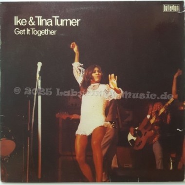 Ike & Tina Turner - Get It Together • 12" Vinyl LP - Labyrinth Music