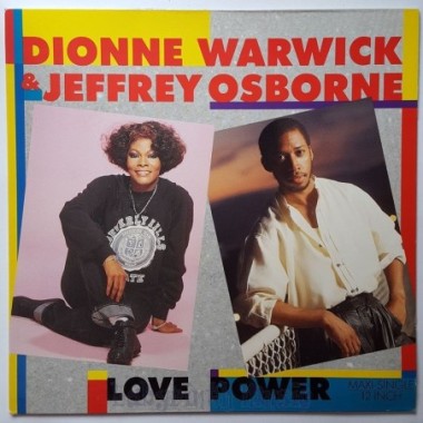 Dionne Warwick & Jeffrey Osborne - Love Power • 12" Vinyl Maxi - Labyrinth Music