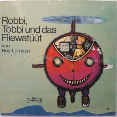 Boy Lornsen - Robbi, Tobbi Und Das Fliewatüüt • 12" Vinyl LP - Labyrinth Music