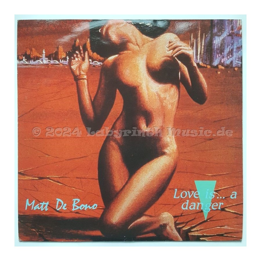 Matt De Bono - Love Is … A Danger • 12" Vinyl Maxi - Labyrinth Music