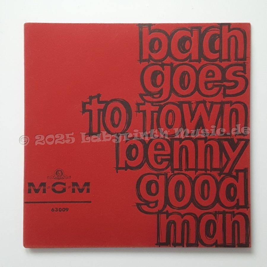 Benny Goodman - Bach Goes To Town • 7" Vinyl • NM - Labyrinth Music
