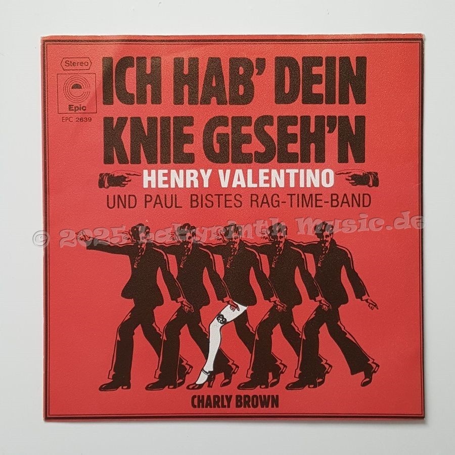 Henry Valentino • Paul Bistes Rag-time-band - Ich Hab' Dein Knie Geseh'n • 7" Vinyl • NM - Labyrinth Music
