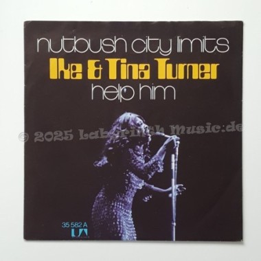 Ike & Tina Turner - Nutbush City Limits • Help Him • 7" Vinyl - Labyrinth Music