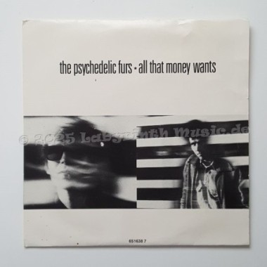 The Psychedelic Furs - All That Money Wants • 7" Vinyl - Labyrinth Music