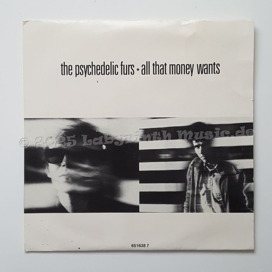 The Psychedelic Furs - All That Money Wants • 7" Vinyl - Labyrinth Music