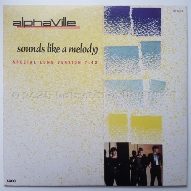 Alphaville - Sounds Like A Melody • Special Long Version • 12" Vinyl Maxi • MINT - Labyrinth Music