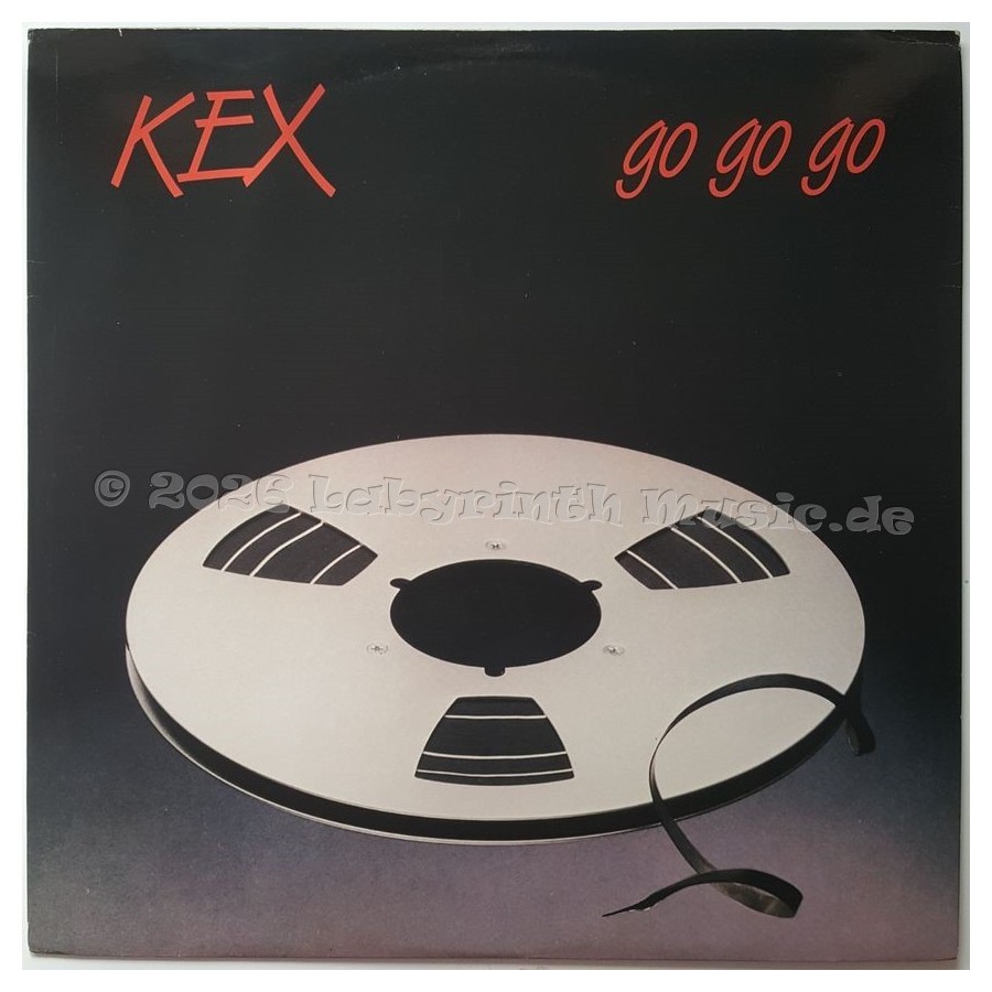 Kex - Go Go Go • 12" Vinyl Maxi • MINT - Labyrinth Music