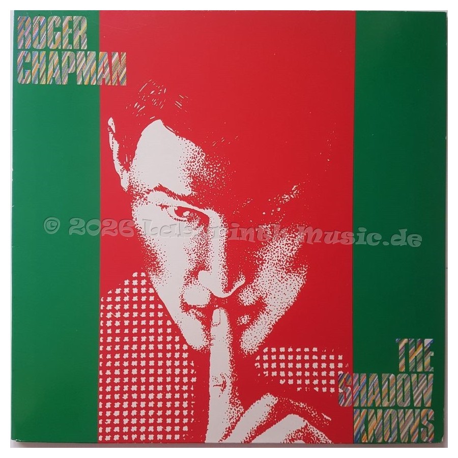 Roger Chapman - The Shadow Knows • 12" Vinyl LP • NM - Labyrinth Music