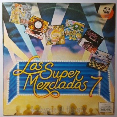 DJ Miguel Angel Oyhenart - Las Super Mezcladas 7 • 12" Vinyl LP • EX - Labyrinth Music