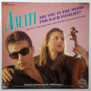 Amati - Are You In The Mood For Bach Tonight • 12" Vinyl Maxi - Labyrinth Music