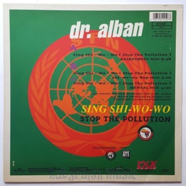 Dr. Alban - Sing Shi-Wo-Wo (Stop The Pollution) • 12" Vinyl Maxi • MINT - Labyrinth Music