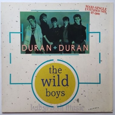 Duran Duran - The Wild Boys • 12" Vinyl Maxi • EX - Labyrinth Music
