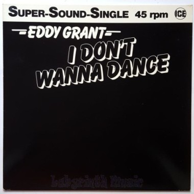 Eddy Grant - I Don't Wanna Dance • 12" Vinyl Maxi • NM - Labyrinth Music