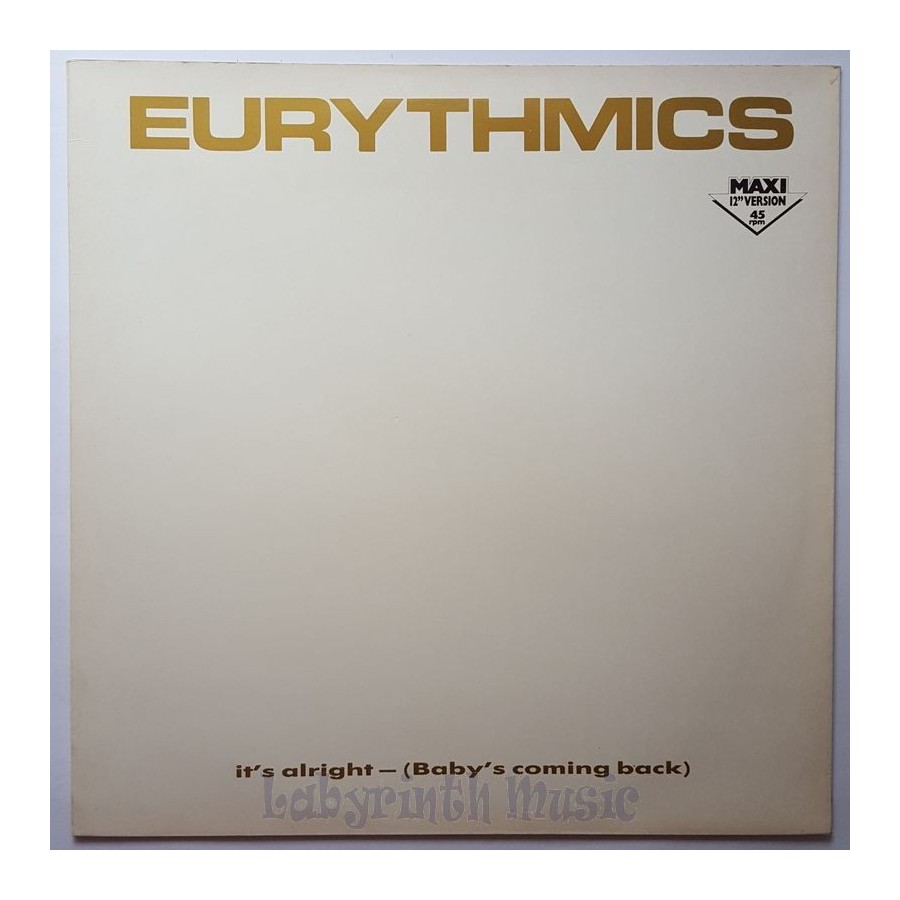 Eurythmics - It's Alright (Baby's Coming Back) • 12" Vinyl Maxi • NM - Labyrinth Music