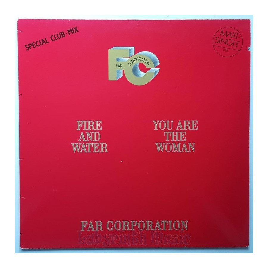 Far Corporation - Fire And Water • 12" Vinyl Maxi • EX - Labyrinth Music