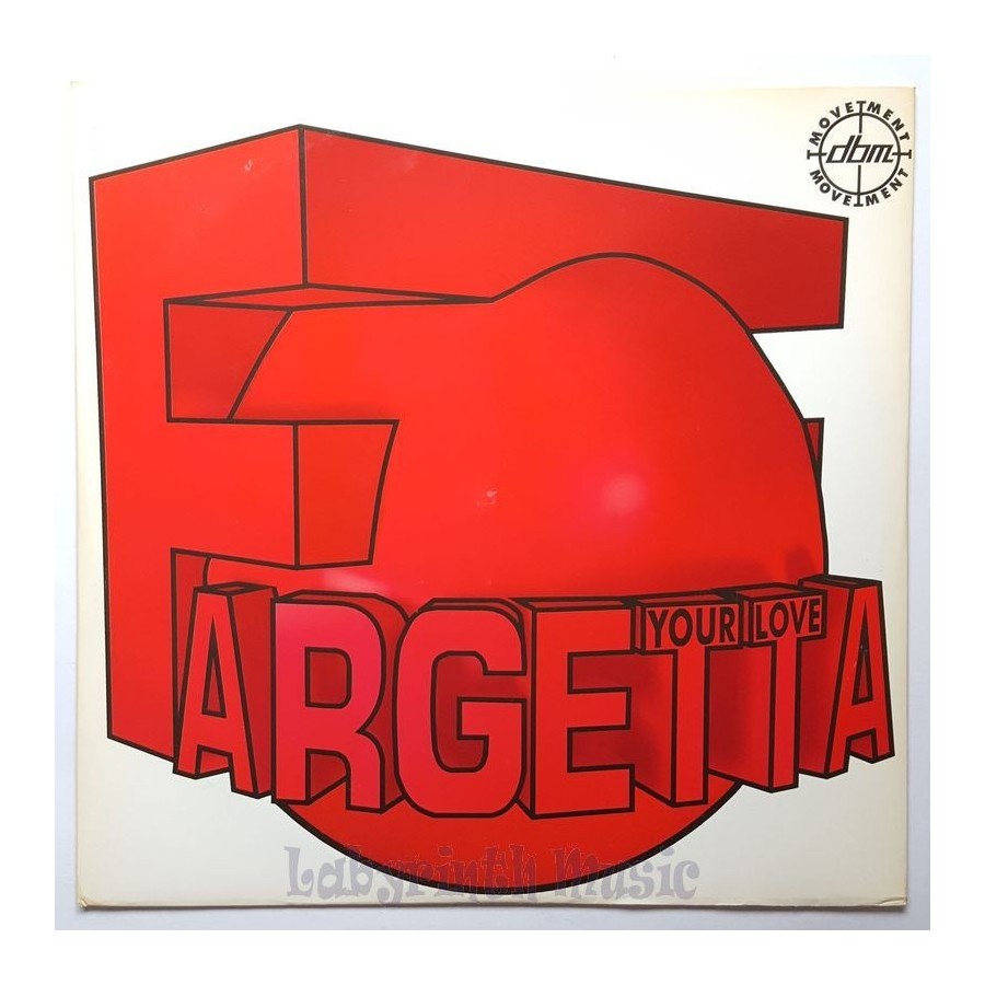 Fargetta - Your Love • 12" Vinyl Maxi - Labyrinth Music