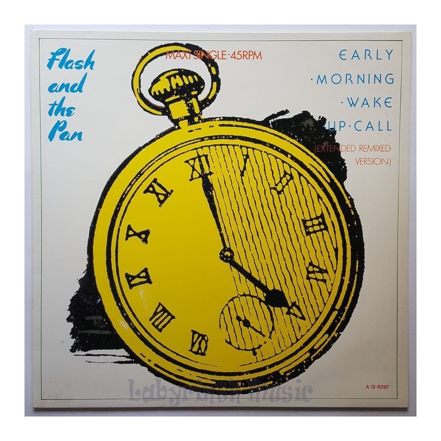 Flash And The Pan - Early Morning Wake Up Call • 12" Vinyl Maxi • MINT - Labyrinth Music