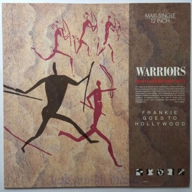 Frankie Goes To Hollywood - Warriors • Twelve Wild Disciples Mix • 12" Vinyl Maxi • EX - Labyrinth Music