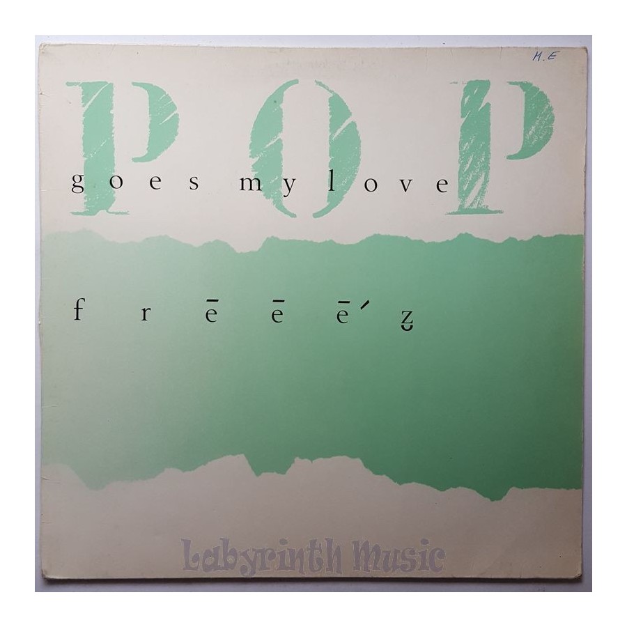 Freeez - Pop Goes My Love • 12" Vinyl Maxi - Labyrinth Music