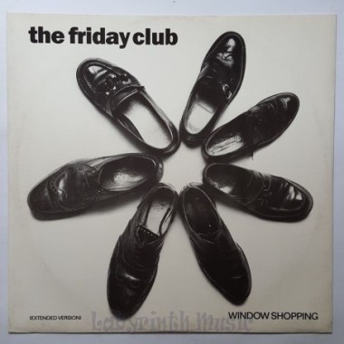 The Friday Club - Window Shopping • 12" Vinyl Maxi • NM - Labyrinth Music