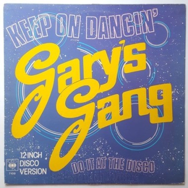 Gary´s Gang - Keep On Dancin' • 12" Vinyl Maxi - Labyrinth Music