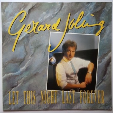 Gerard Joling - Let This Night Last Forever • 12" Vinyl Maxi • MINT - Labyrinth Music