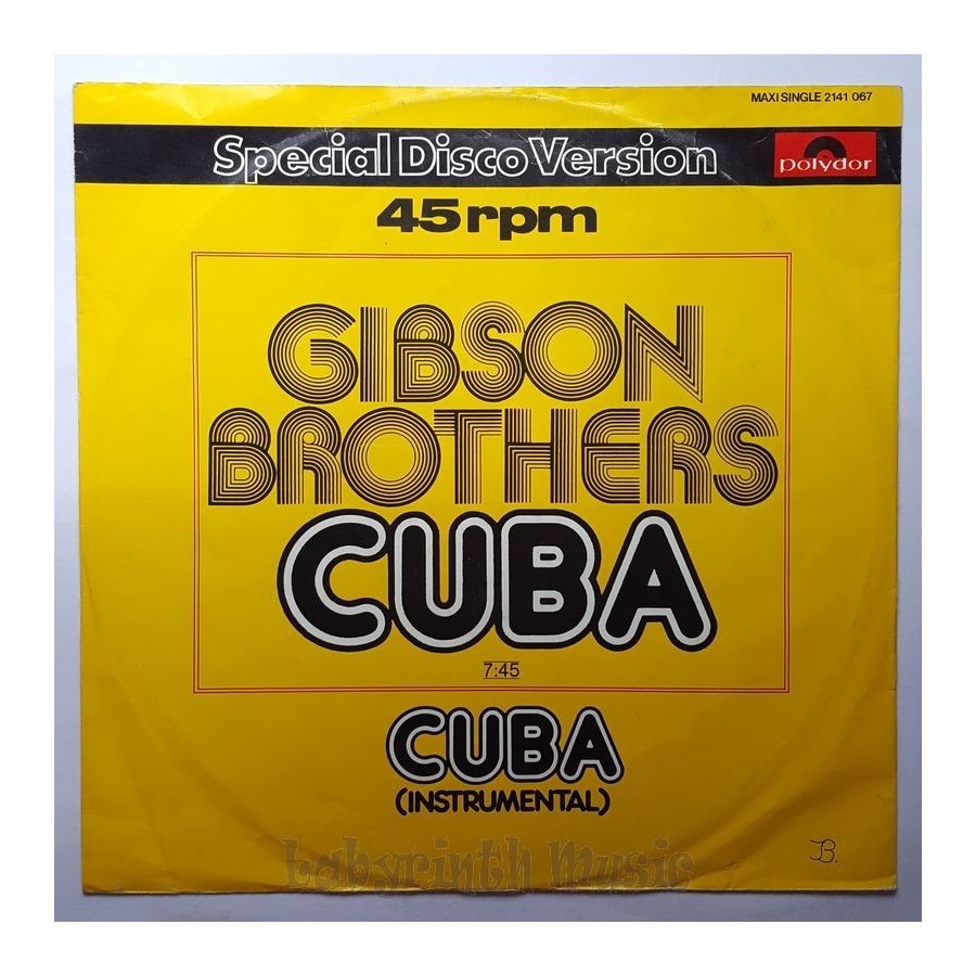 Gibson Brothers - Cuba • 12" Vinyl Maxi - Labyrinth Music