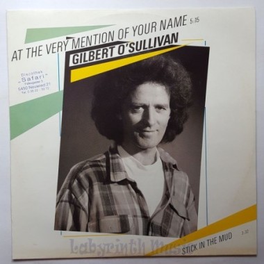 Gilbert O'Sullivan - At The Very Mention Of Your Name • 12" Vinyl Maxi • EX - Labyrinth Music