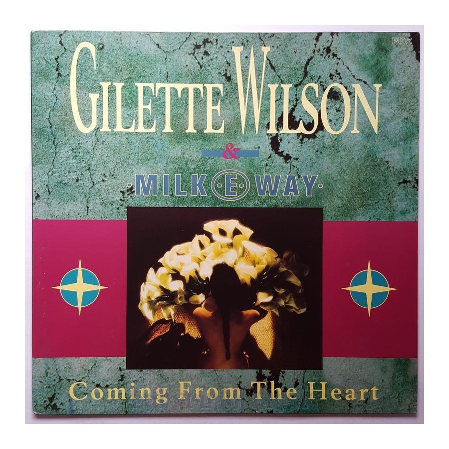 Gilette Wilson & Milk-E-Way - Coming From The Heart • 12" Vinyl Maxi • MINT - Labyrinth Music