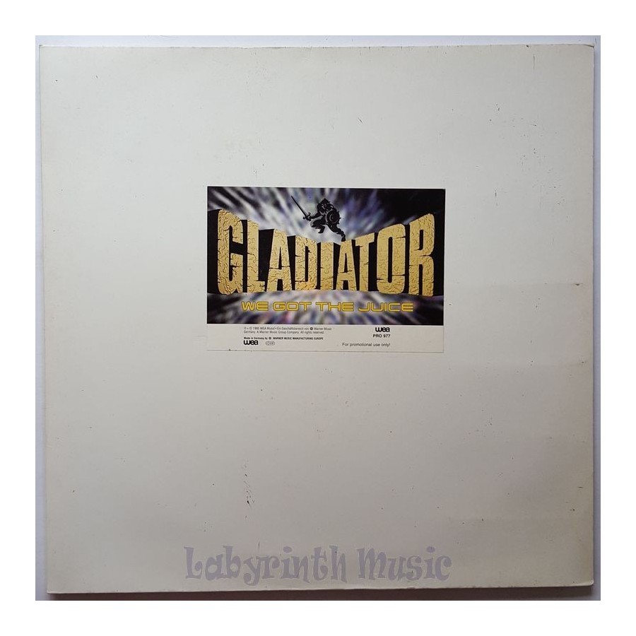 Gladiator - We Got The Juice • 12" Vinyl Maxi • EX - Labyrinth Music
