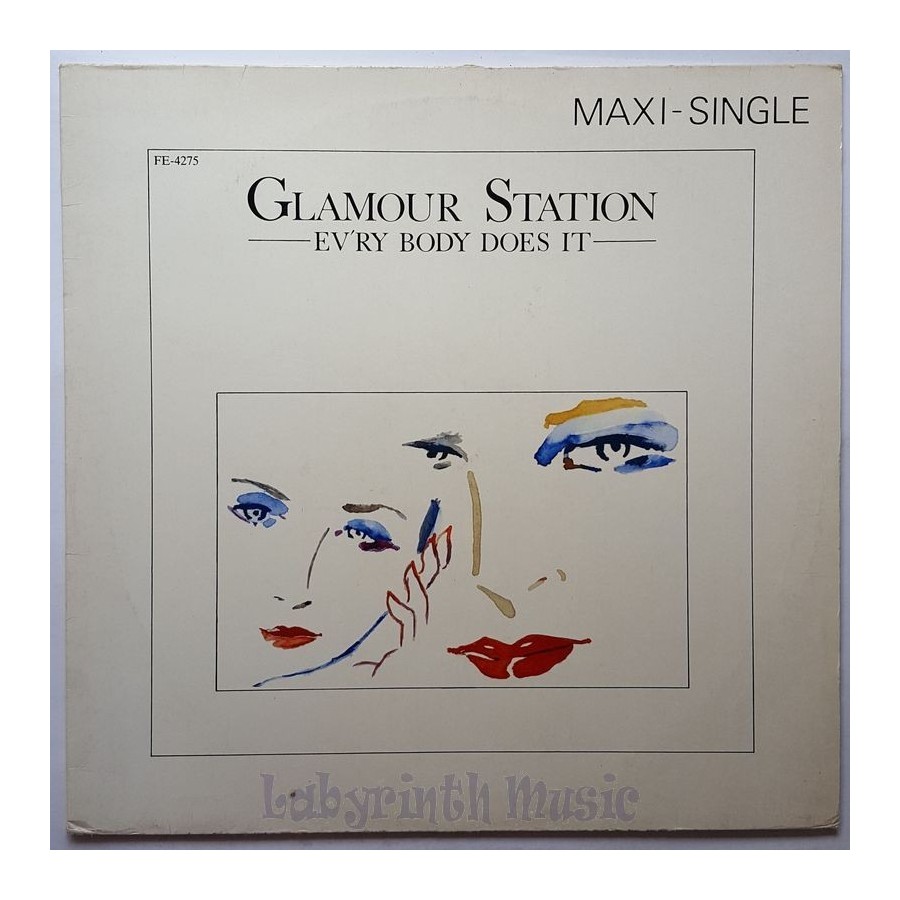 Glamour Station - Ev'ry Body Does It • 12" Vinyl Maxi • EX - Labyrinth Music