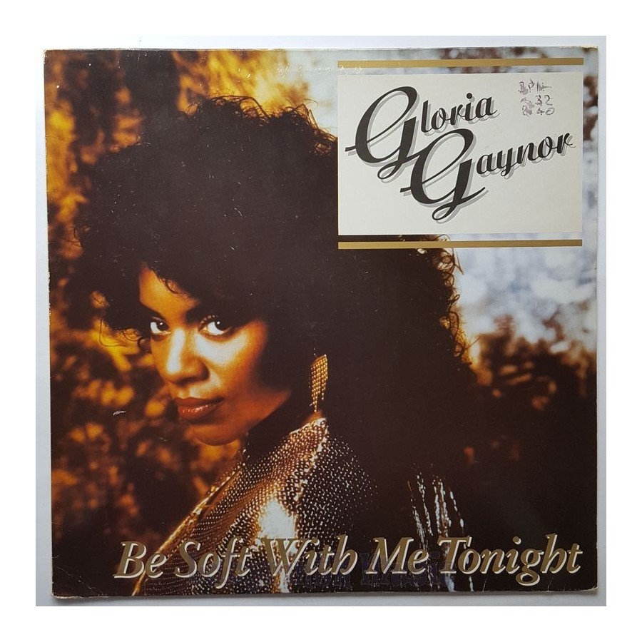 Gloria Gaynor - Be Soft With Me Tonight • 12" Vinyl Maxi • MINT - Labyrinth Music