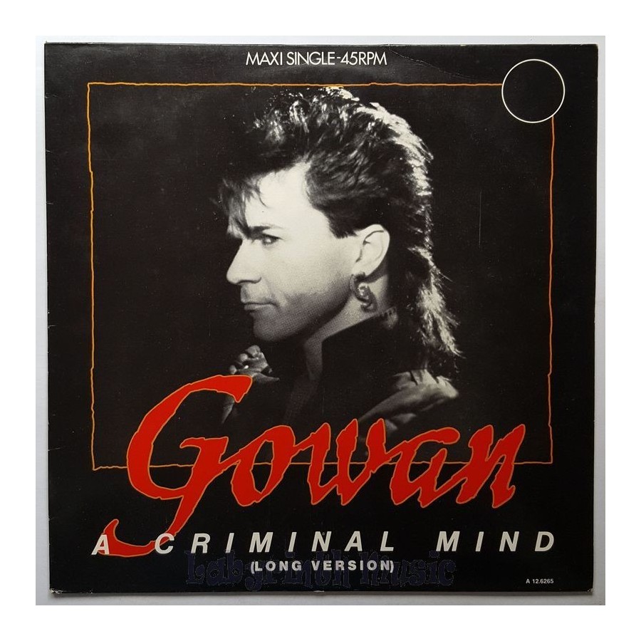Gowan - A Criminal Mind • 12" Vinyl Maxi - Labyrinth Music