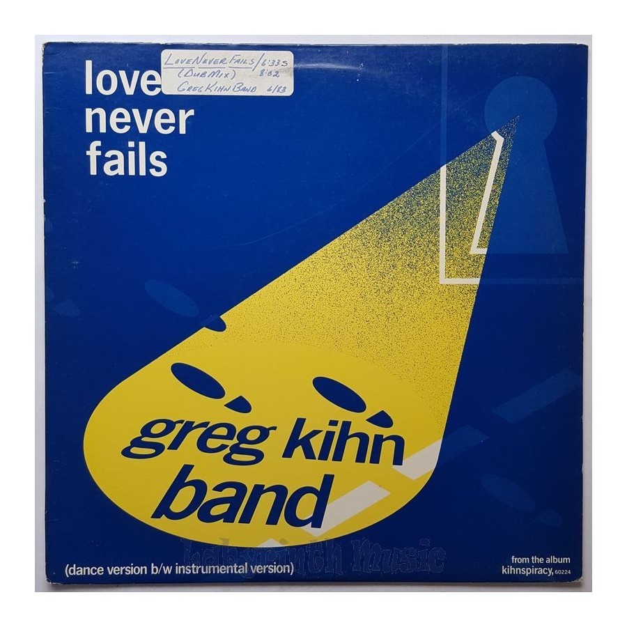 Greg Kihn Band - Love Never Fails • 12" Vinyl Maxi • EX - Labyrinth Music