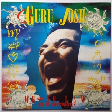 Guru Josh - Whose Law • 12" Vinyl Maxi - Labyrinth Music