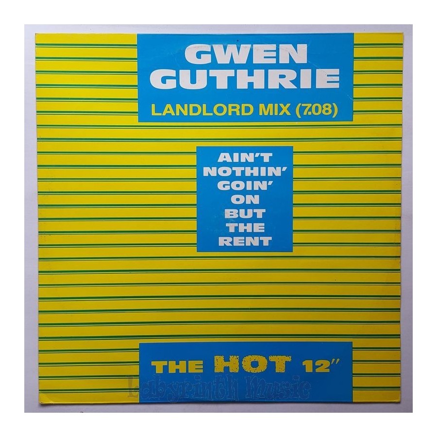 Gwen Guthrie - Ain't Nothin' Goin' On But The Rent • 12" Vinyl Maxi • NM - Labyrinth Music