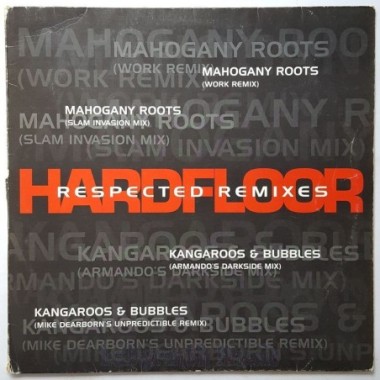 Hardfloor - Respected Remixes • 12" Vinyl Maxi - Labyrinth Music