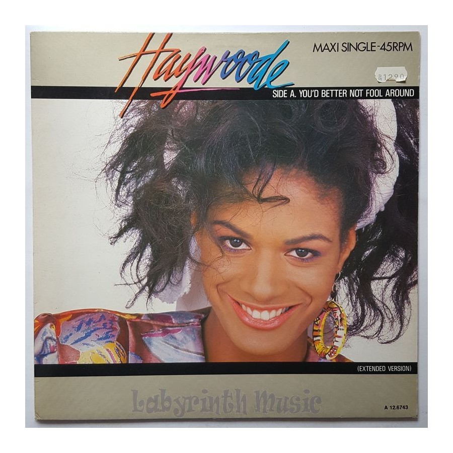 Haywoode - You'd Better Not Fool Around • 12" Vinyl Maxi • EX - Labyrinth Music