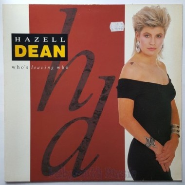 Hazell Dean - Who's Leaving Who • 12" Vinyl Maxi - Labyrinth Music